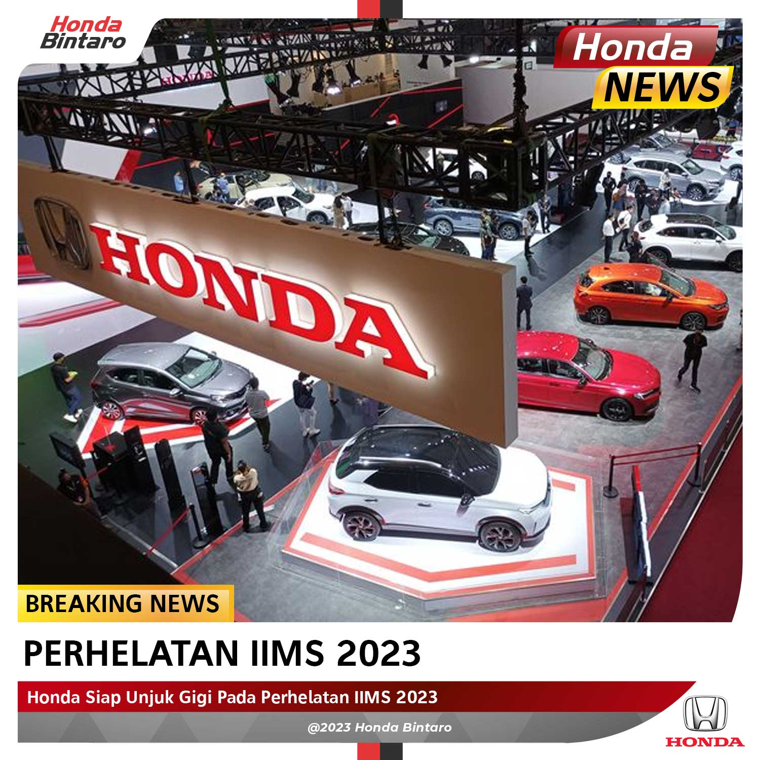 Perhelatan-IIMS-2023 Honda Siap Unjuk Gigi Pada Perhelatan Iims 2023