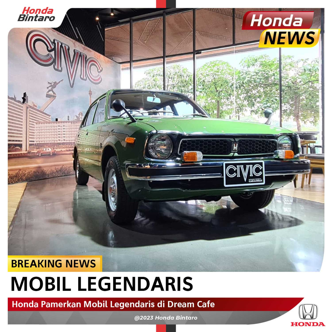 Honda Pamerkan Mobil Legendaris di Dreams Cafe