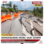 Tips Mengendarai Mobil Saat Gempa Bumi
