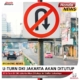 27 U-Turn di DKI Jakarta Akan Ditutup