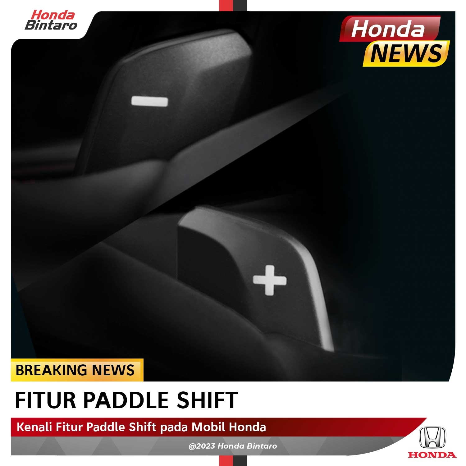 Kenali Fitur Padle Shift pada Mobil Honda