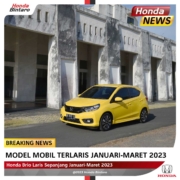 Honda Brio Laris Sepanjang Januari-Maret 2023