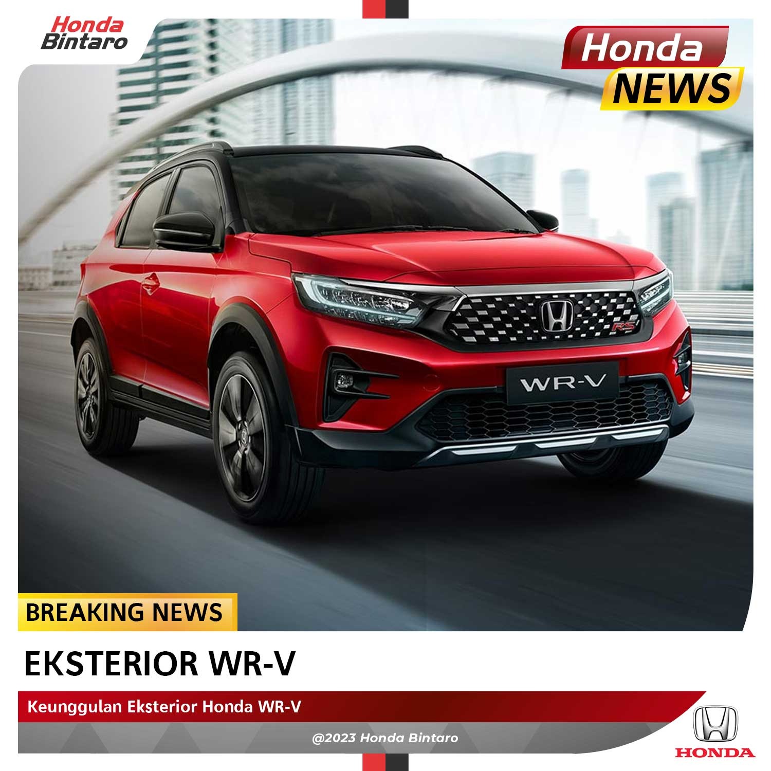 Eksterior-WRV Keunggulan Eksterior Honda WR-V