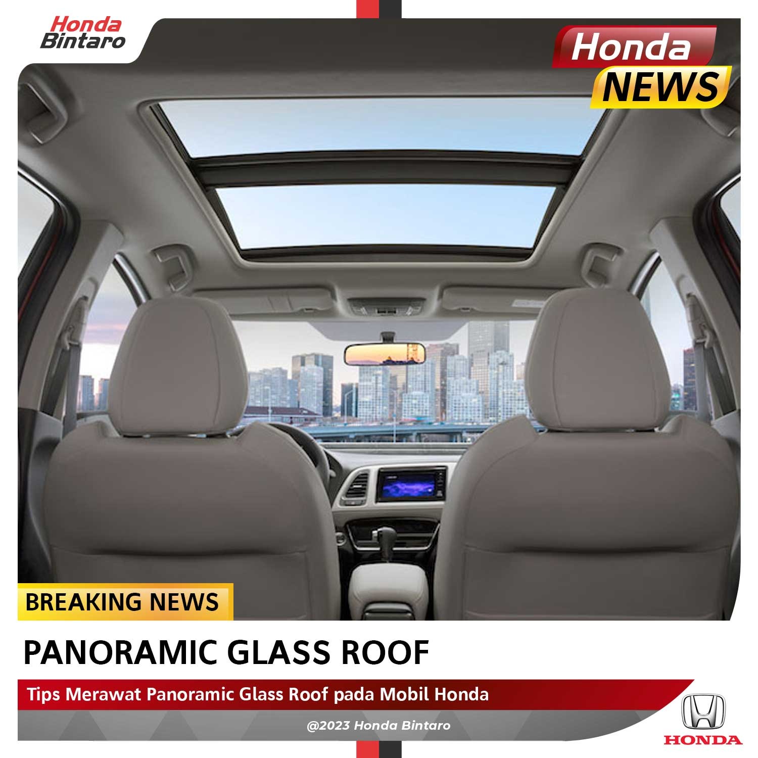 Tips Merawat Panoramic Glass Roof pada Mobil Honda