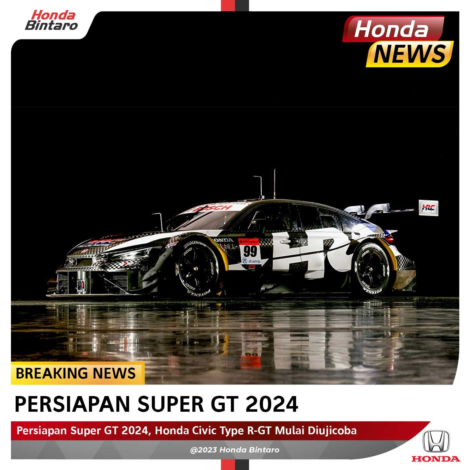 Persiapan Super GT 2024, Honda Civic Type RGT Mulai Diujicoba Honda