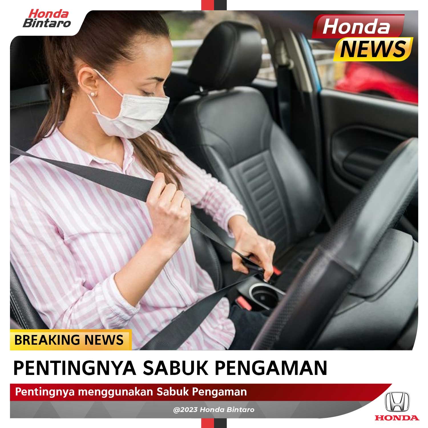 Pentingnya menggunakan Sabuk Pengaman