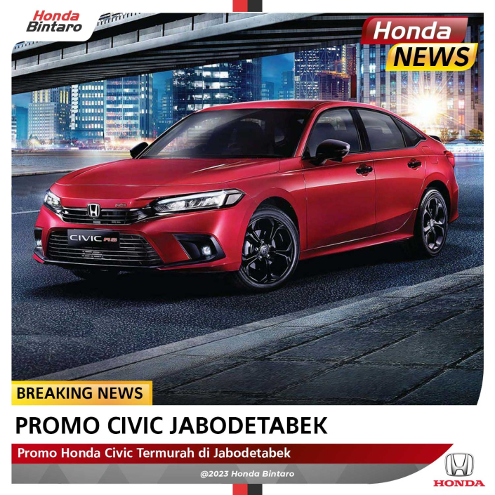 Promo Honda Civic Termurah di Jabodetabek