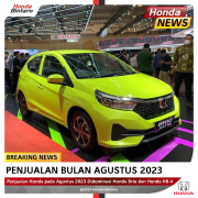 Penjualan-Honda-Agustus Penjualan Honda Agustus 2023 Didominasi Honda Brio