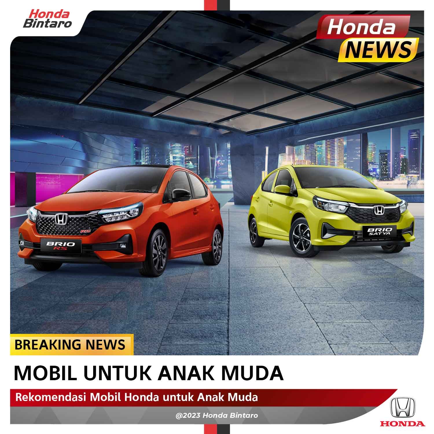 Rekomendasi Mobil Honda untuk Anak Muda