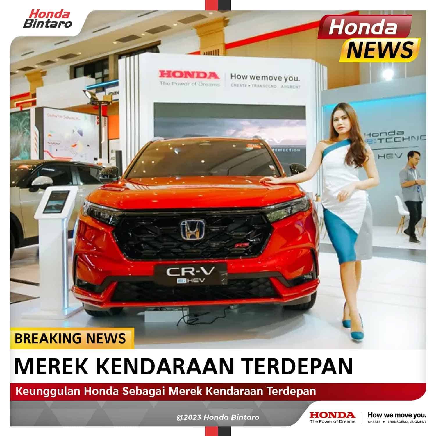 Merek-kendaraan-terdepan Keunggulan Honda Sebagai Merek Kendaraan Terdepan
