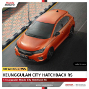5 Keunggulan Honda City Hatchback RS