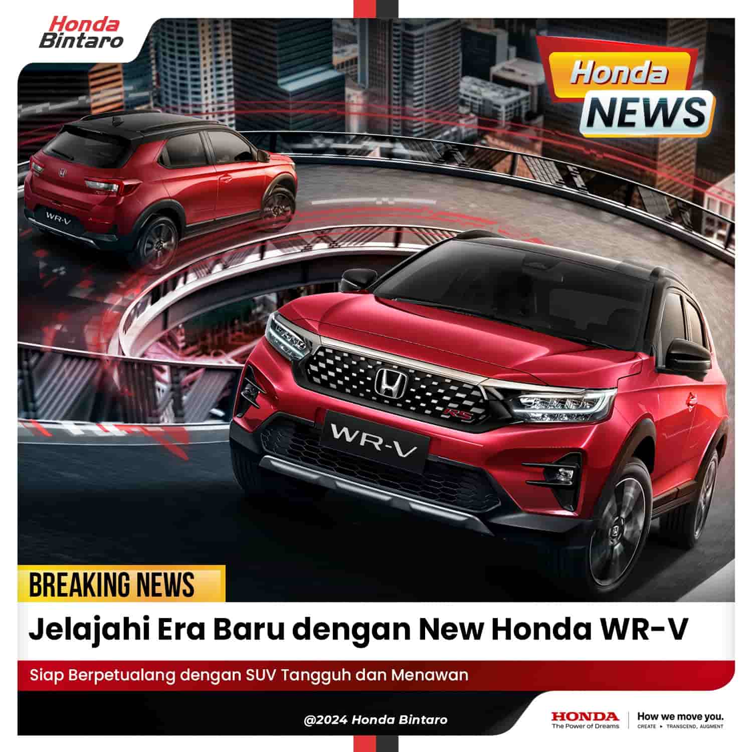 Jelajahi Era Baru dengan New Honda WR-V