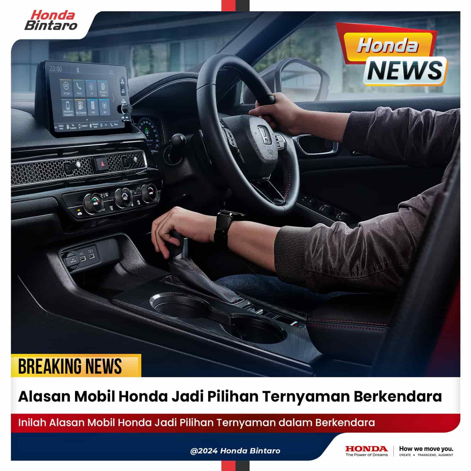 Alasan Mobil Honda Jadi Pilihan Ternyaman Berkendara Alasan Mobil Honda Jadi Pilihan Ternyaman Berkendara