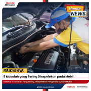 5 Masalah yang Sering Disepelekan pada Mobil 5 Masalah yang Sering Disepelekan pada Mobil