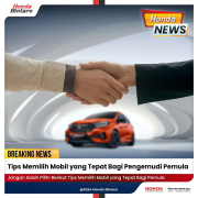 Tips Memilih Mobil yang Tepat Bagi Pengemudi Pemula Tips Memilih Mobil yang Tepat Bagi Pengemudi Pemula