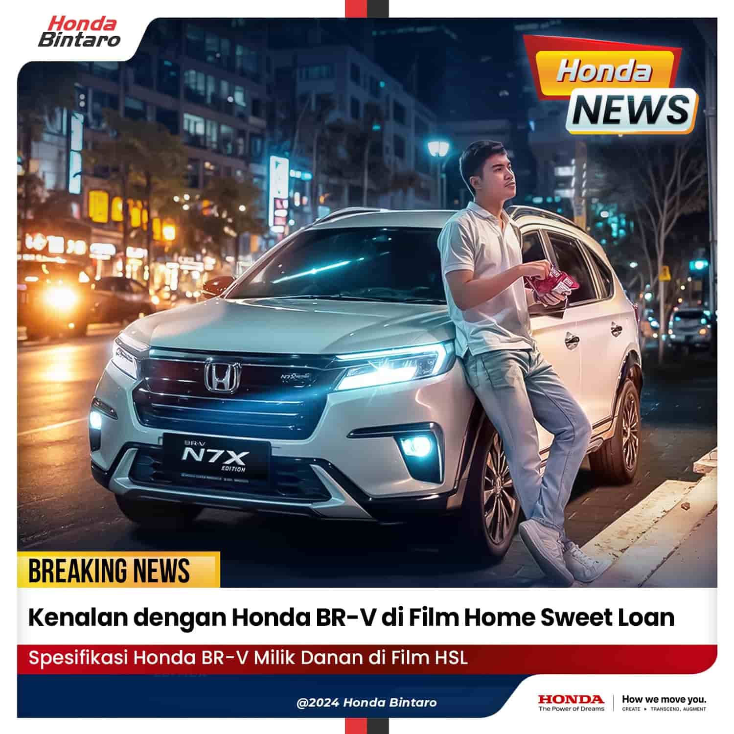 Kenalan dengan Honda BR-V di Film Home Sweet Loan Kenalan dengan Honda BR-V di Film Home Sweet Loan