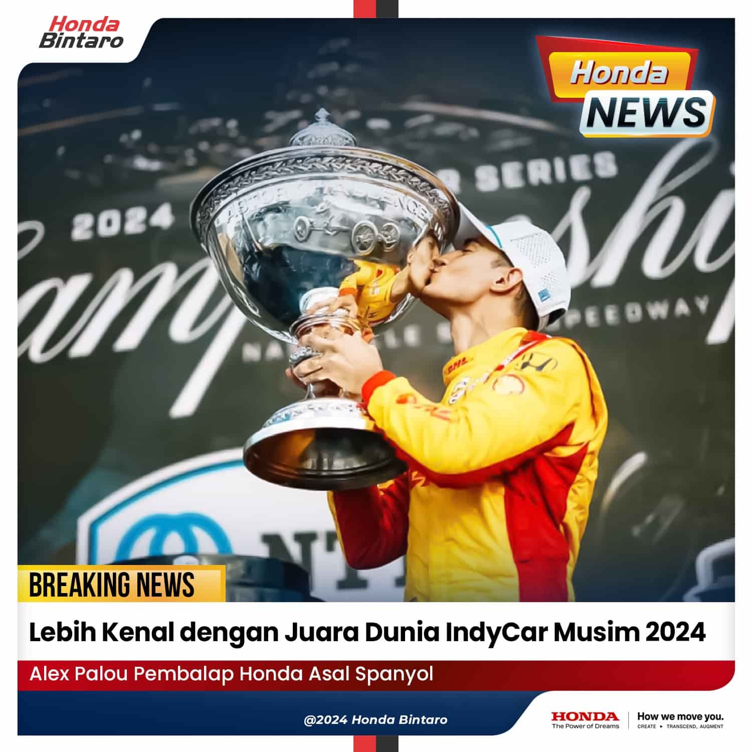 Lebih Kenal dengan Juara Dunia IndyCar Musim 2024 Lebih Kenal dengan Juara Dunia IndyCar Musim 2024