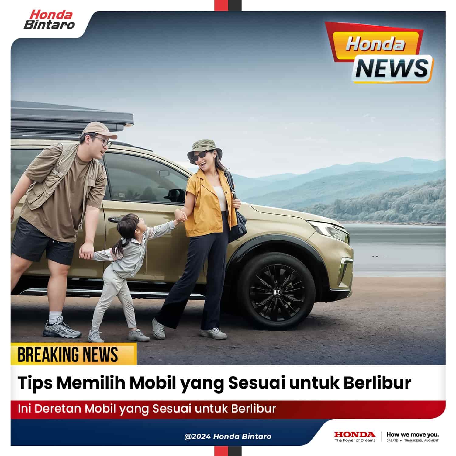 Tips Memilih Mobil yang Sesuai untuk Berlibur Tips Memilih Mobil yang Sesuai untuk Berlibur