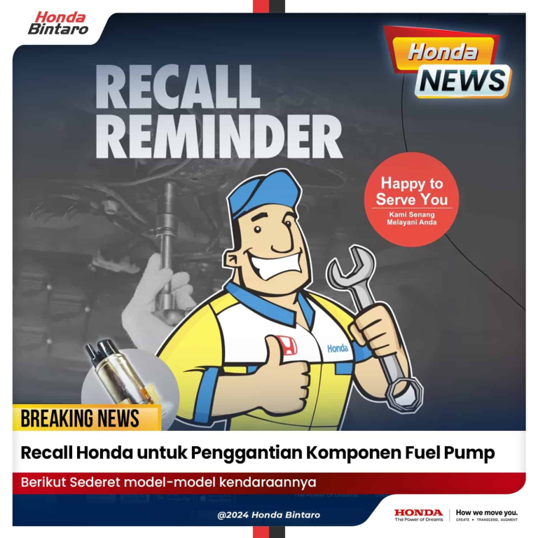 Recall Honda untuk Penggantian Komponen Fuel Pump Honda Bintaro