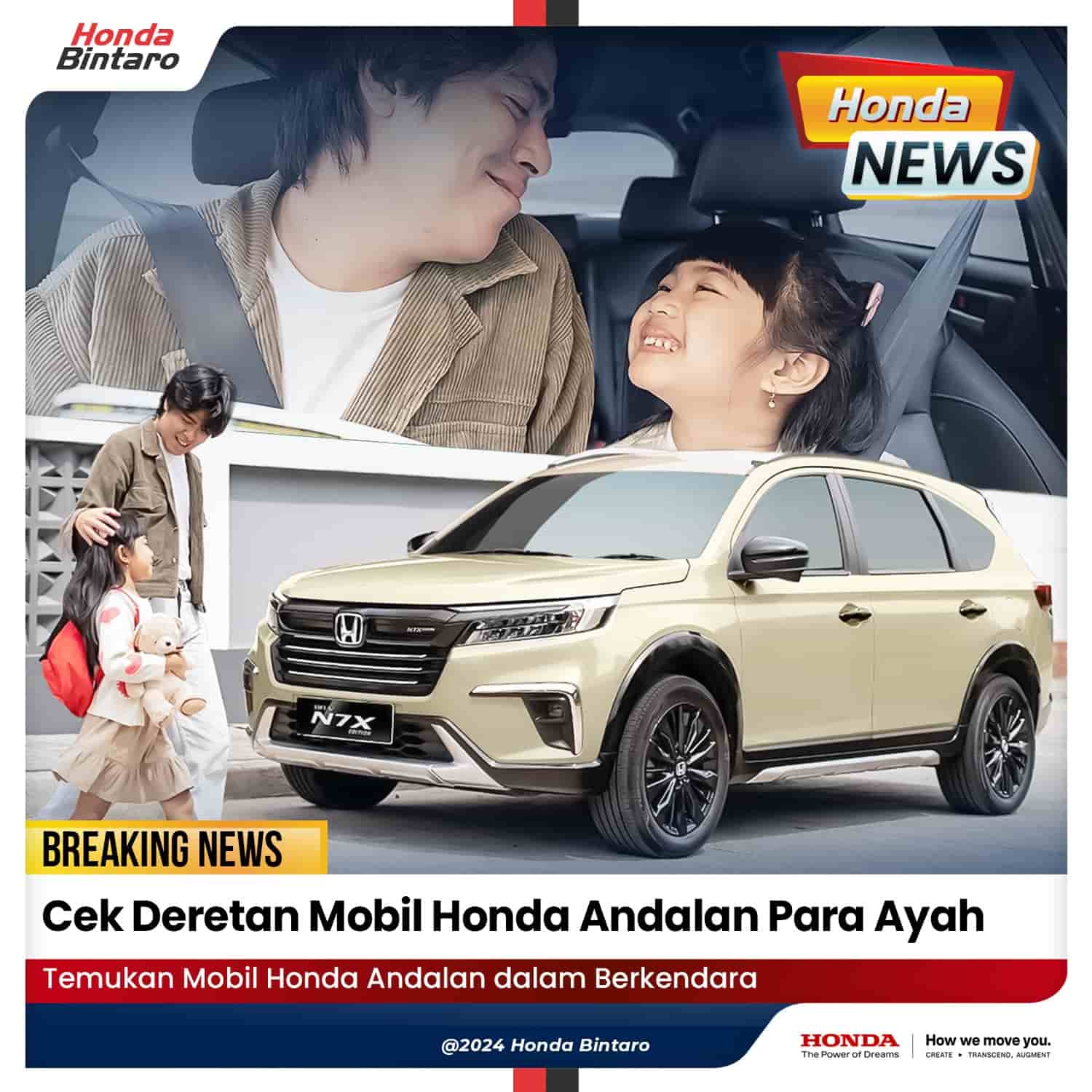 Cek Deretan Mobil Honda Andalan Para Ayah Cek Deretan Mobil Honda Andalan Para Ayah