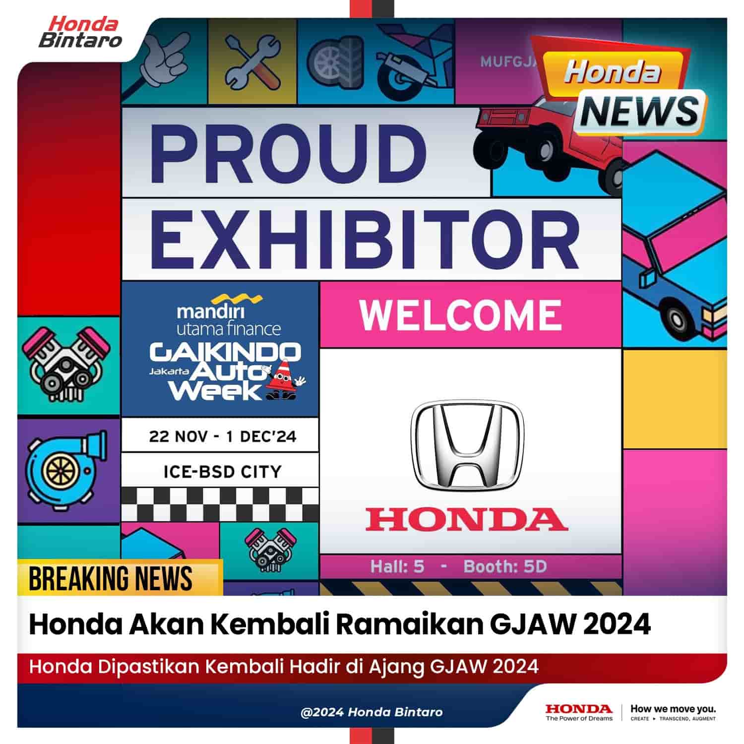 Honda Akan Kembali Ramaikan GJAW 2024 Honda Akan Kembali Ramaikan GJAW 2024