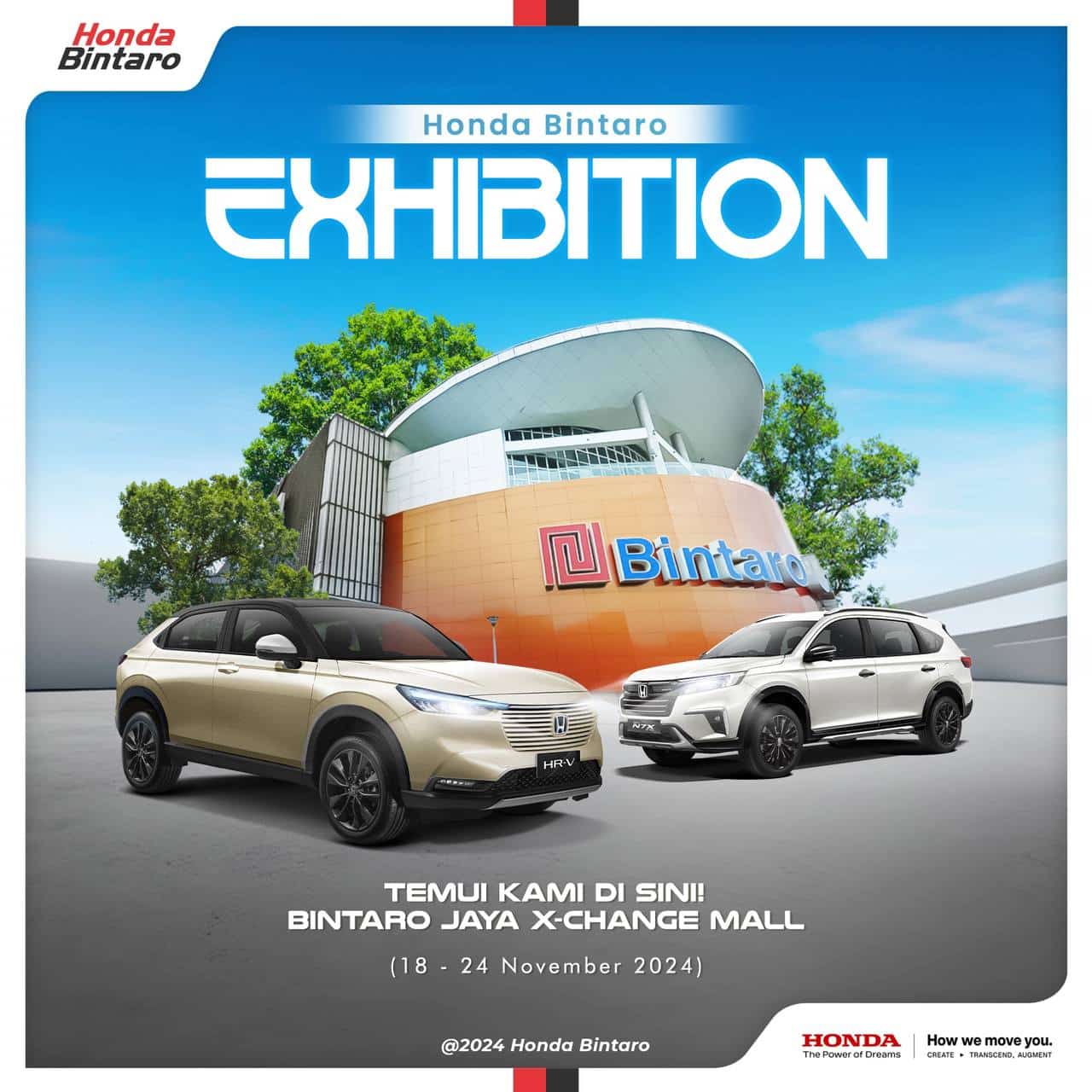 Honda Bintaro Exhibition 2024 – Bintaro X-Change Mall Honda Bintaro Exhibition 2024 – Bintaro X-Change Mall