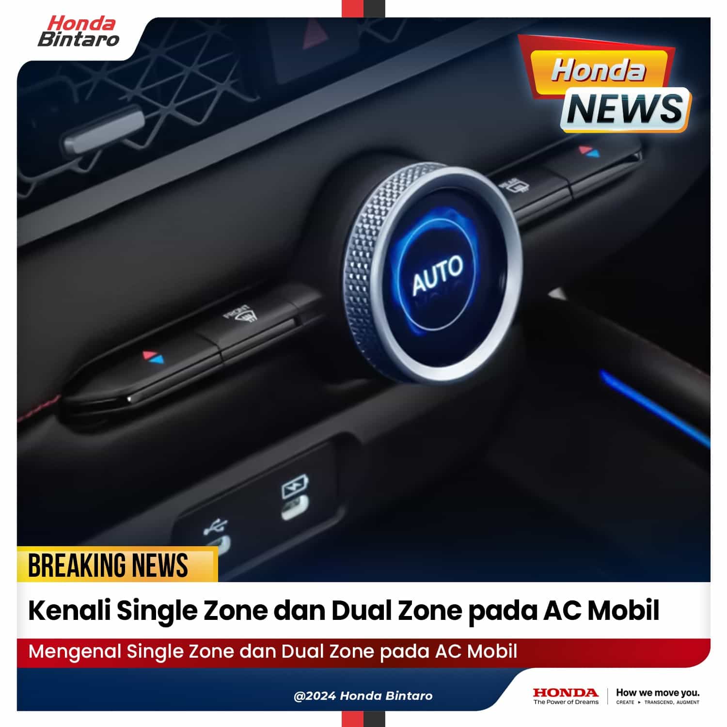 Kenali Single Zone dan Dual Zone pada AC Mobil Honda