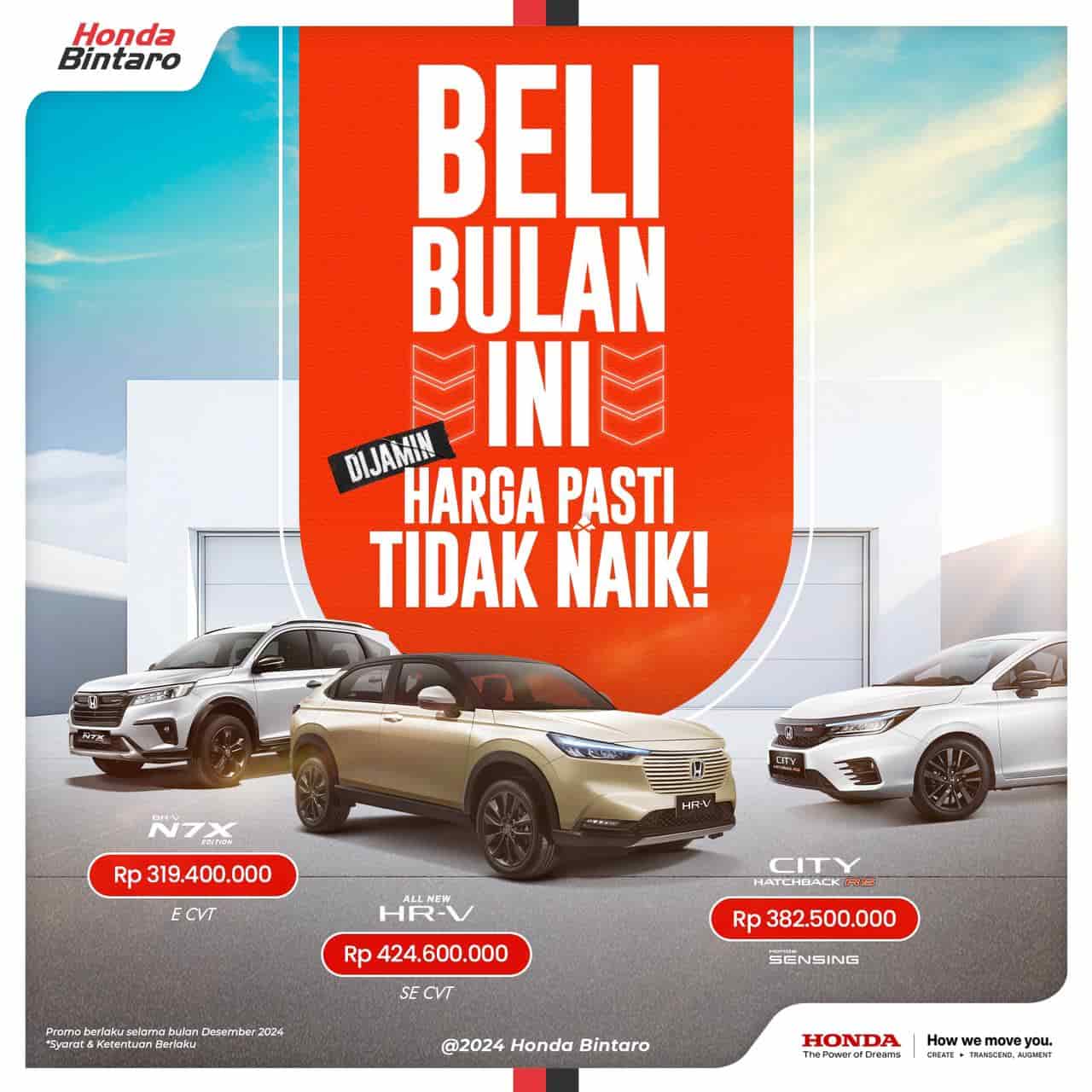 Program penjualan akhir tahun Honda Bintaro Beli Honda Bulan Ini Dijamin Harga Tidak Naik!