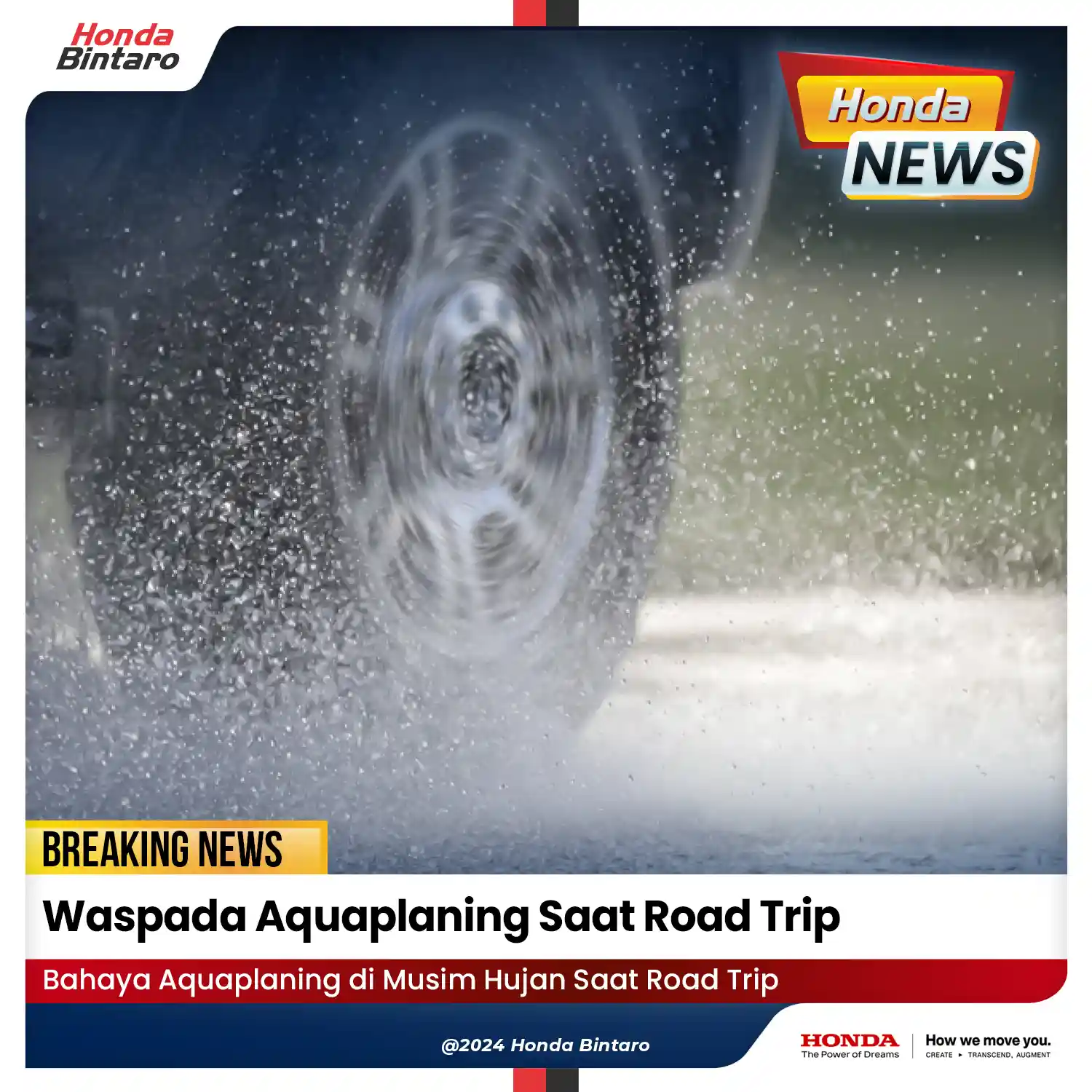 Waspada Aquaplaning Saat Road Trip Waspada Aquaplaning Saat Road Trip