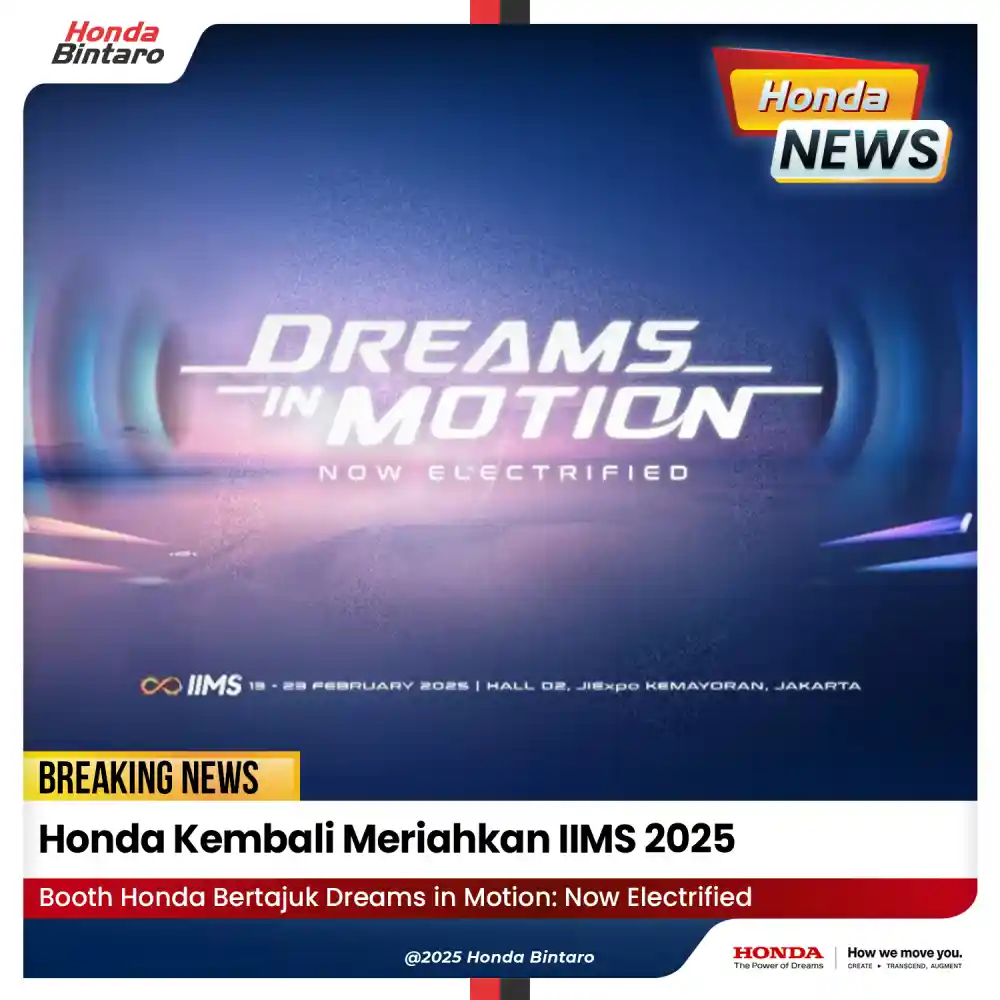 Honda Kembali Meriahkan Ajang IIMS 2025