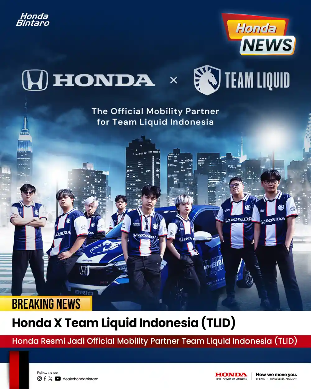 Honda X Team Liquid Indonesia (TLID)