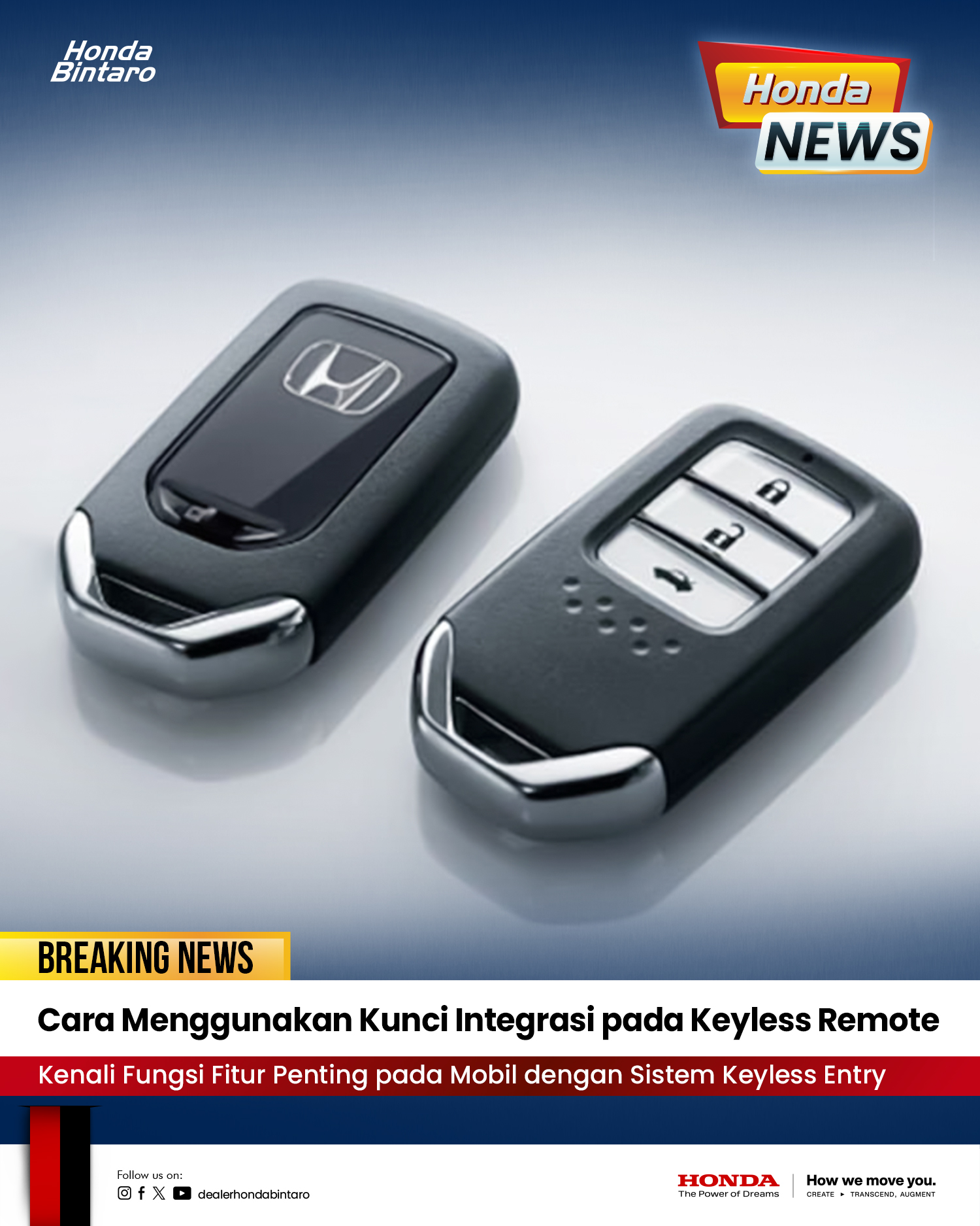 Cara Menggunakan Kunci Integrasi pada Keyless Remote Cara Menggunakan Kunci Integrasi pada Keyless Remote