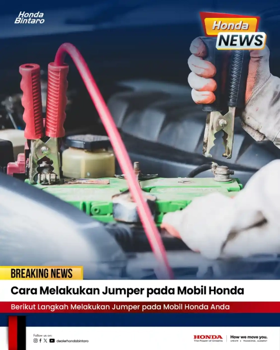 Cara Melakukan Jumper pada Mobil Honda Cara Melakukan Jumper pada Mobil Honda