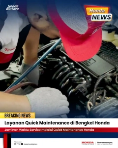 Layanan Quick Maintenance di Bengkel Honda