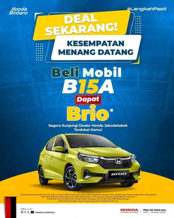 Deal Sekarang! Beli Mobil Honda Apapun Dapat Tambahan Honda Brio