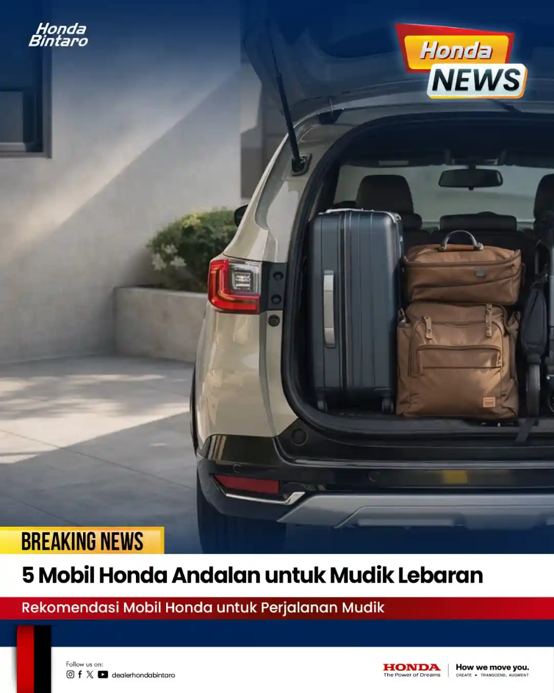 5 Mobil Honda Andalan untuk Mudik Lebaran
