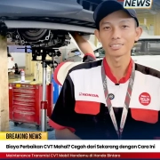 Biaya Perbaikan CVT Mahal Cegah dari Sekarang dengan Cara Ini
