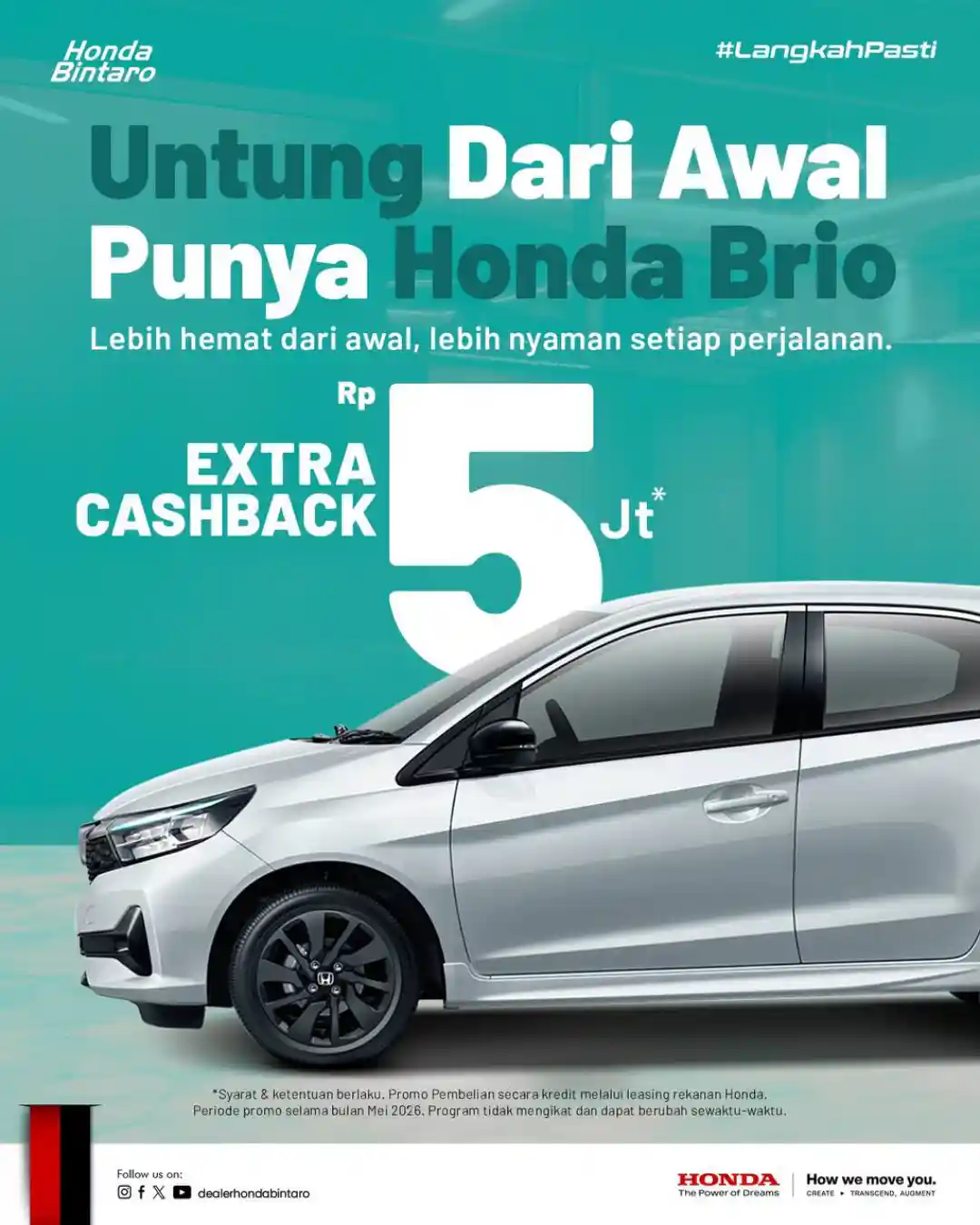 Extra Cashback 5 Juta: Untung dari Awal Punya Honda Brio!