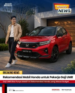Rekomendasi Mobil Honda untuk Pekerja Gaji UMR