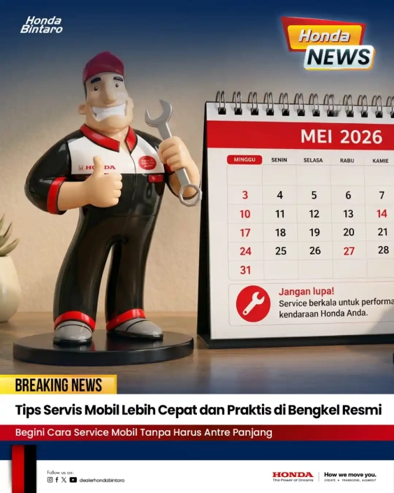 Tips Servis Mobil Lebih Cepat dan Praktis di Bengkel Resmi