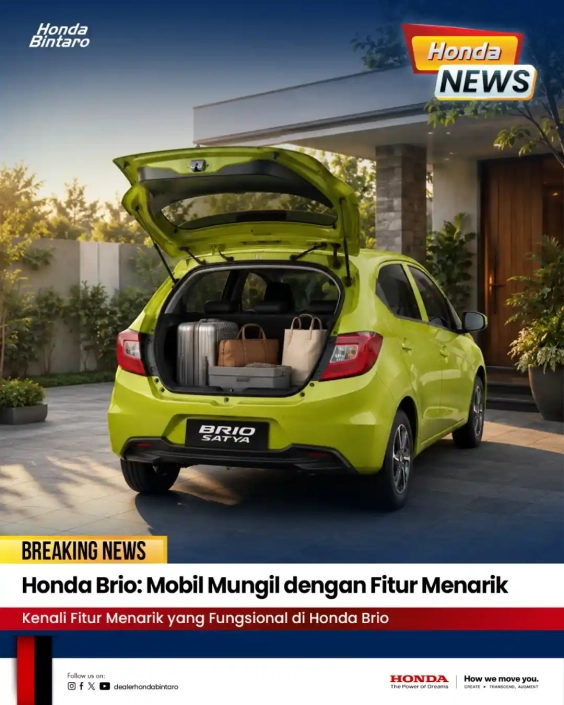 Honda Brio Mobil Mungil dengan Fitur Menarik Honda Brio Mobil Mungil dengan Fitur Menarik