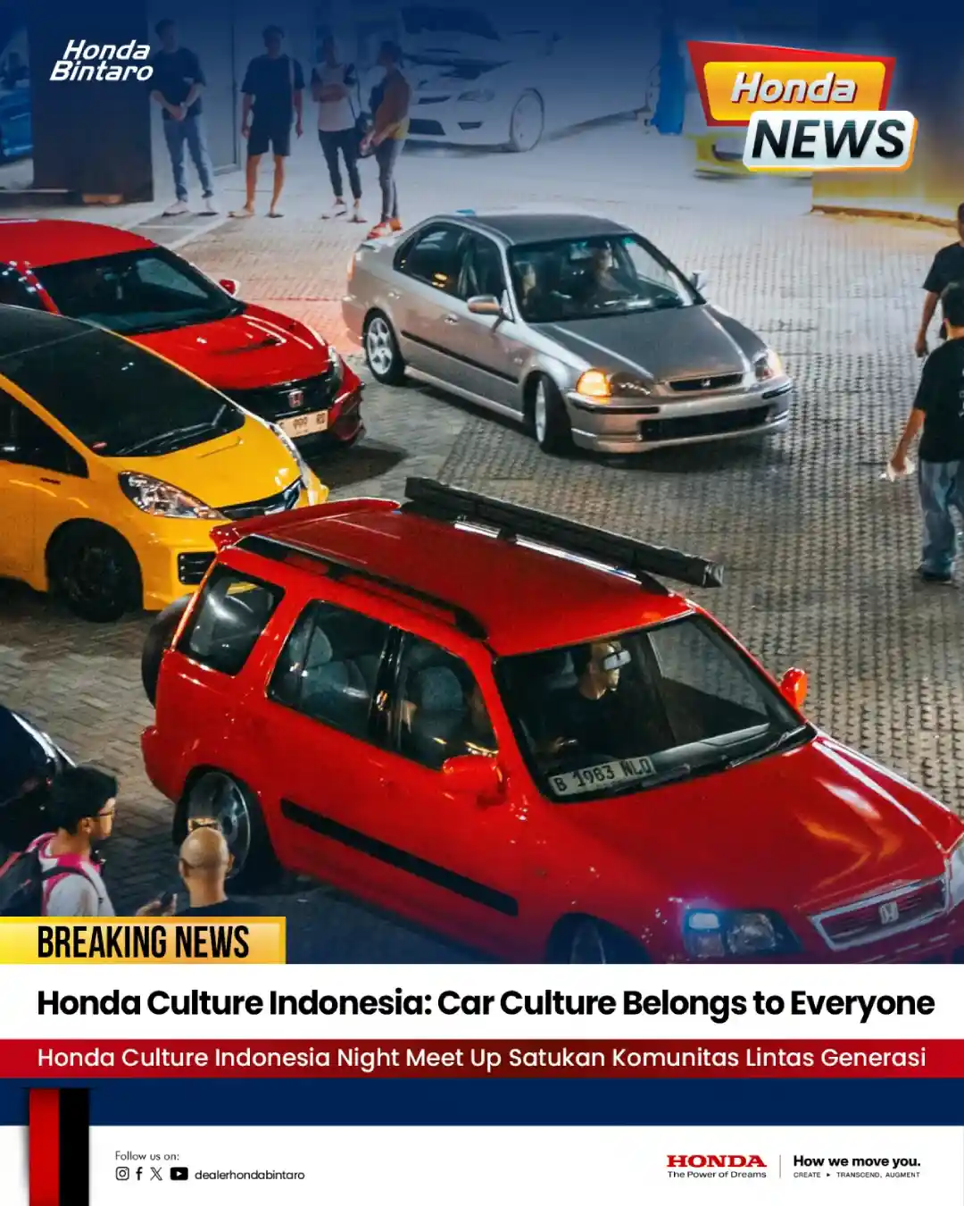 Honda Culture Indonesia Car Culture Belongs to Everyone