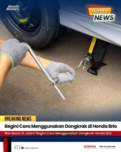 Begini Cara Menggunakan Dongkrak di Honda Brio