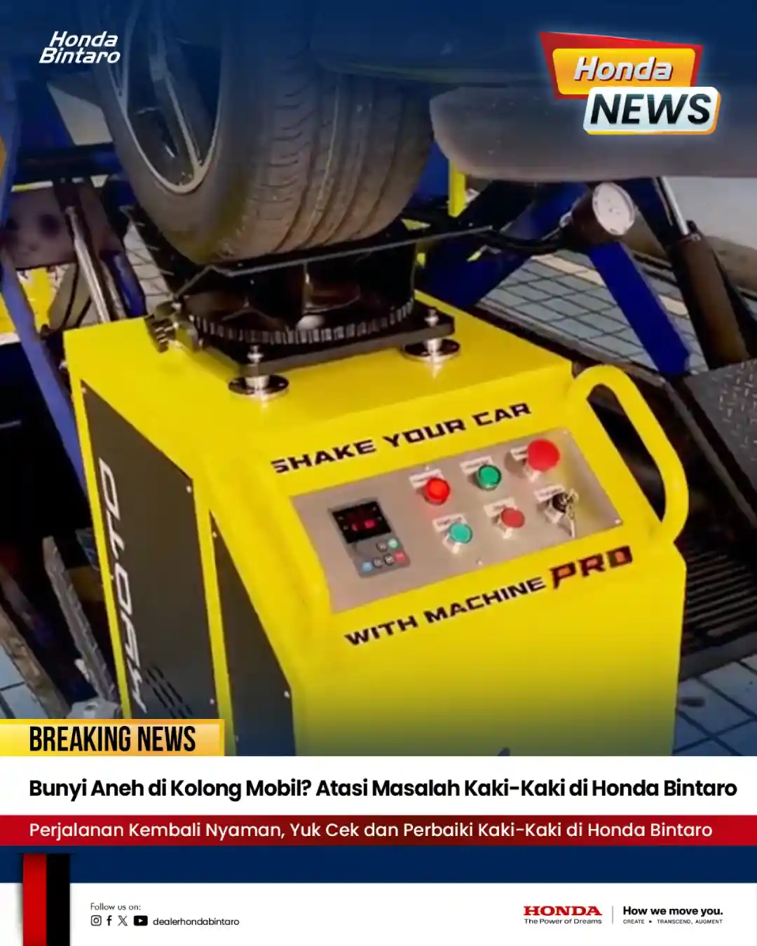 Bunyi Aneh di Kolong Mobil? Atasi Masalah Kaki-Kaki di Honda Bintaro
