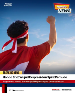 Honda Brio Wujud Ekspresi dan Spirit Pemuda