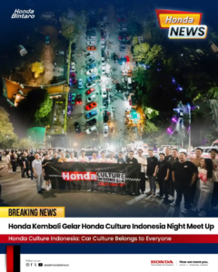 Honda Kembali Gelar Honda Culture Indonesia Night Meet Up